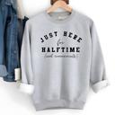  Here for Halftime Superbowl Sweatshirt