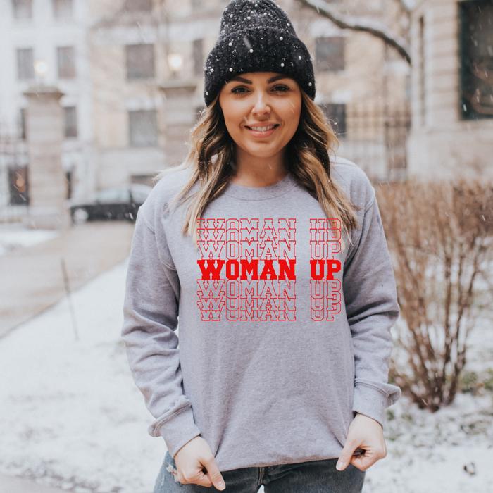 Woman Up Sweatshirt