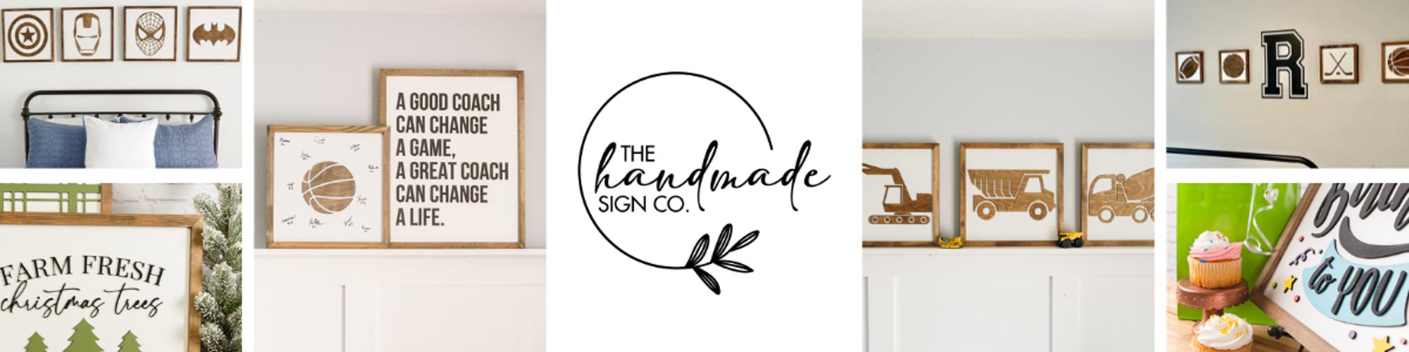 The Handmade Sign Co.